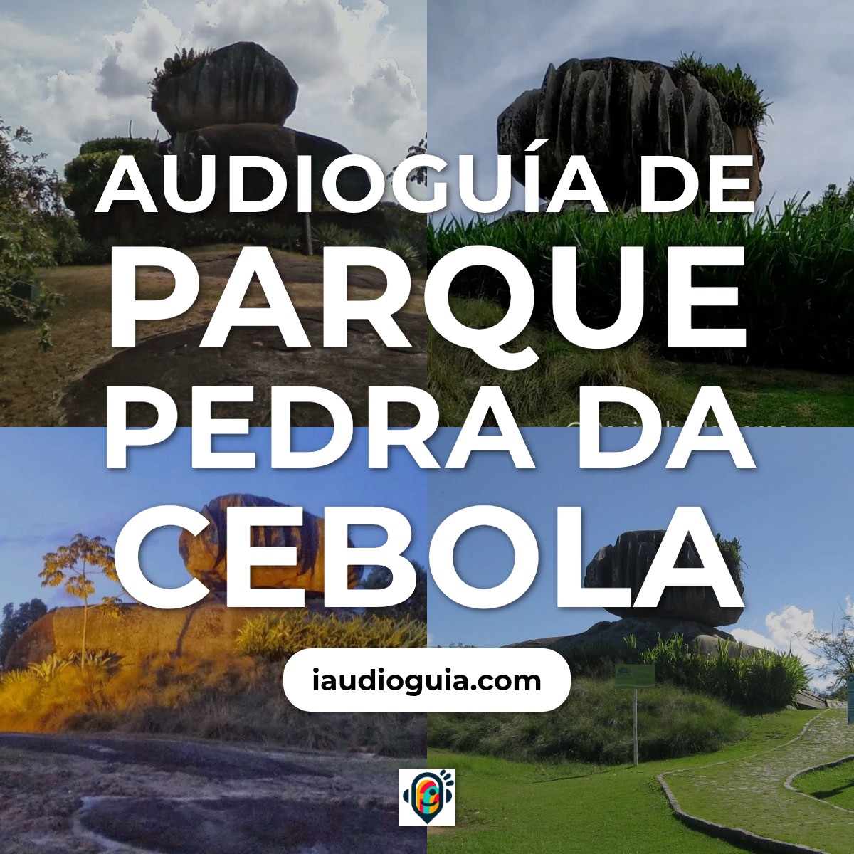 Audioguía de Parque Pedra Da Cebola
