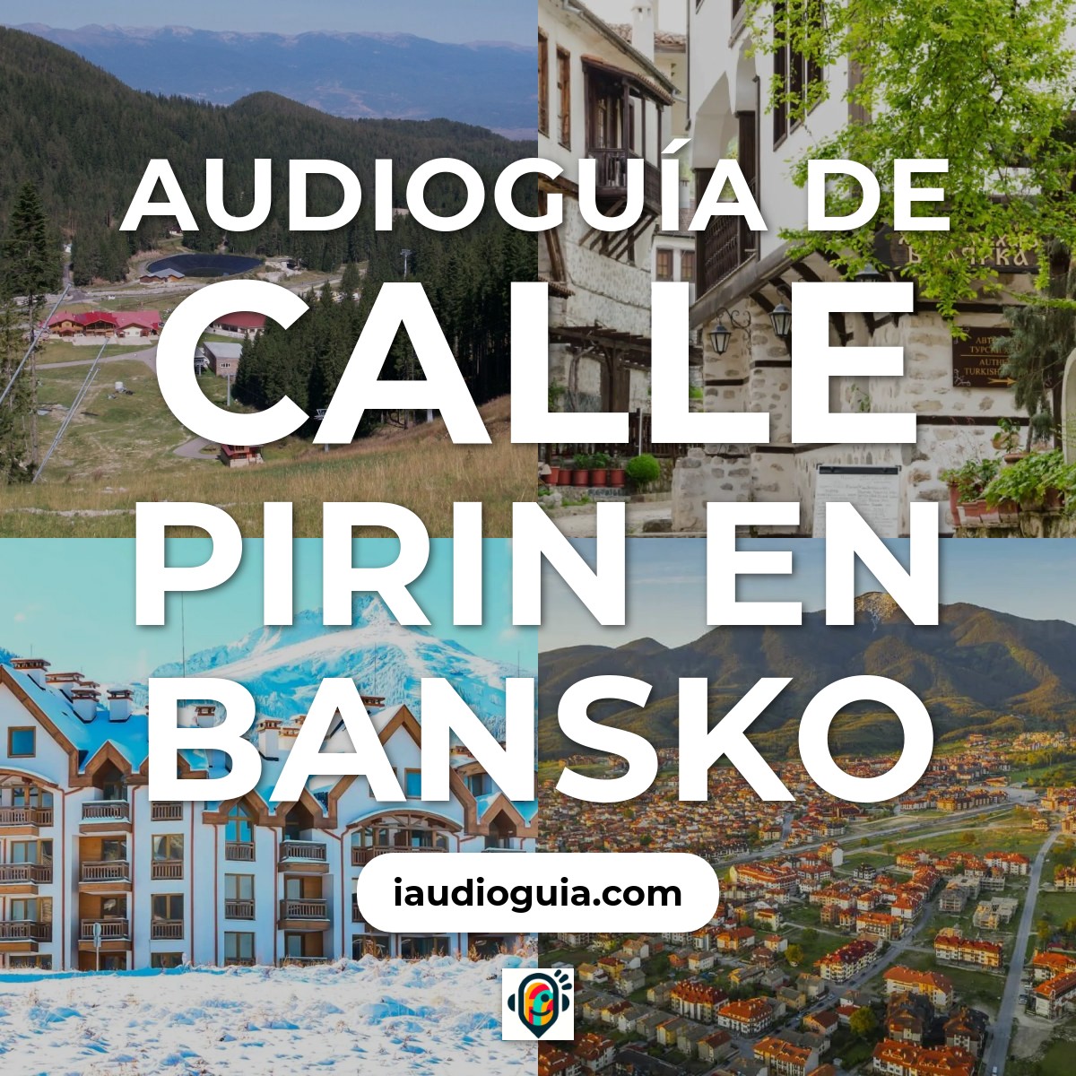 Audioguía de Calle Pirin