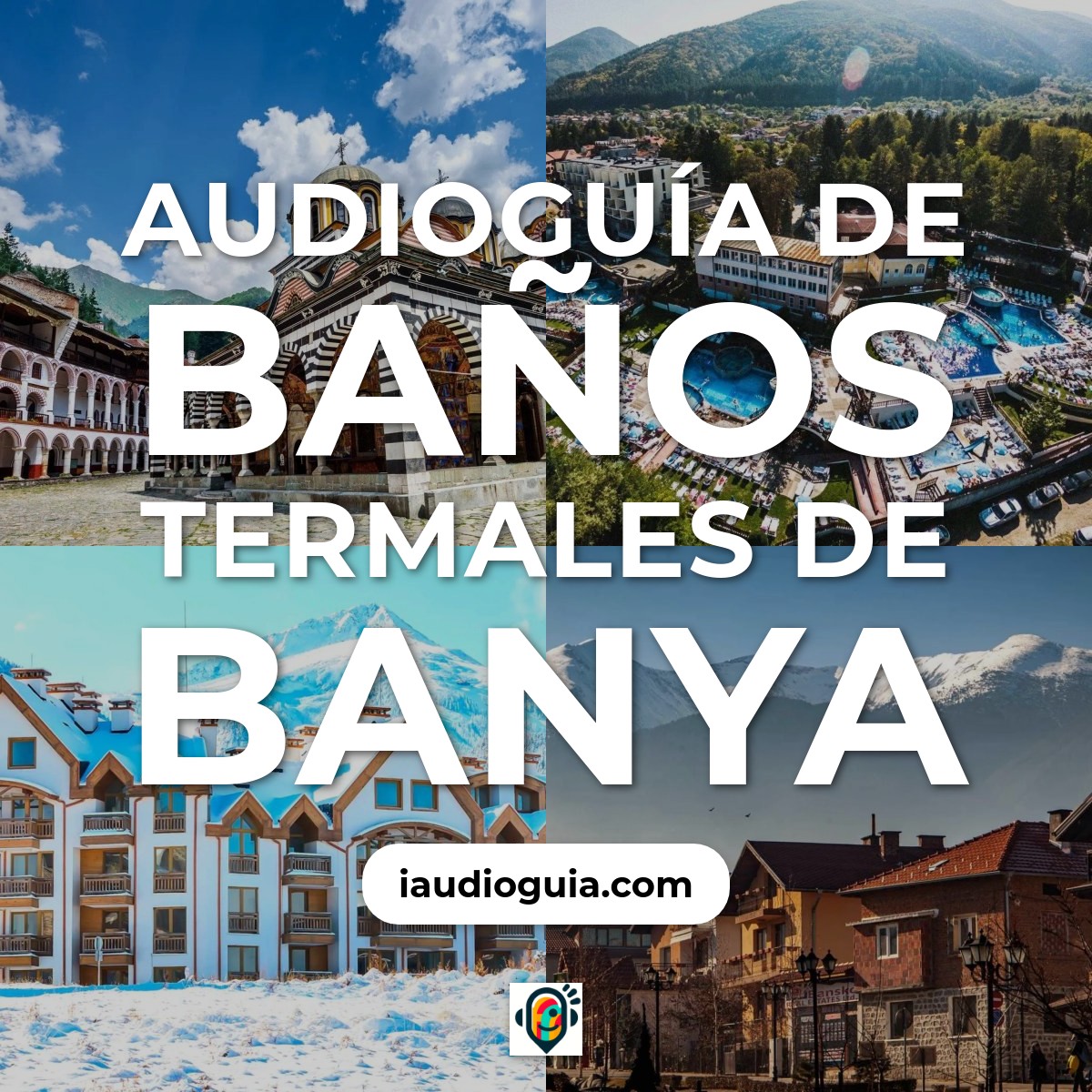 Audioguía de Termas Banya