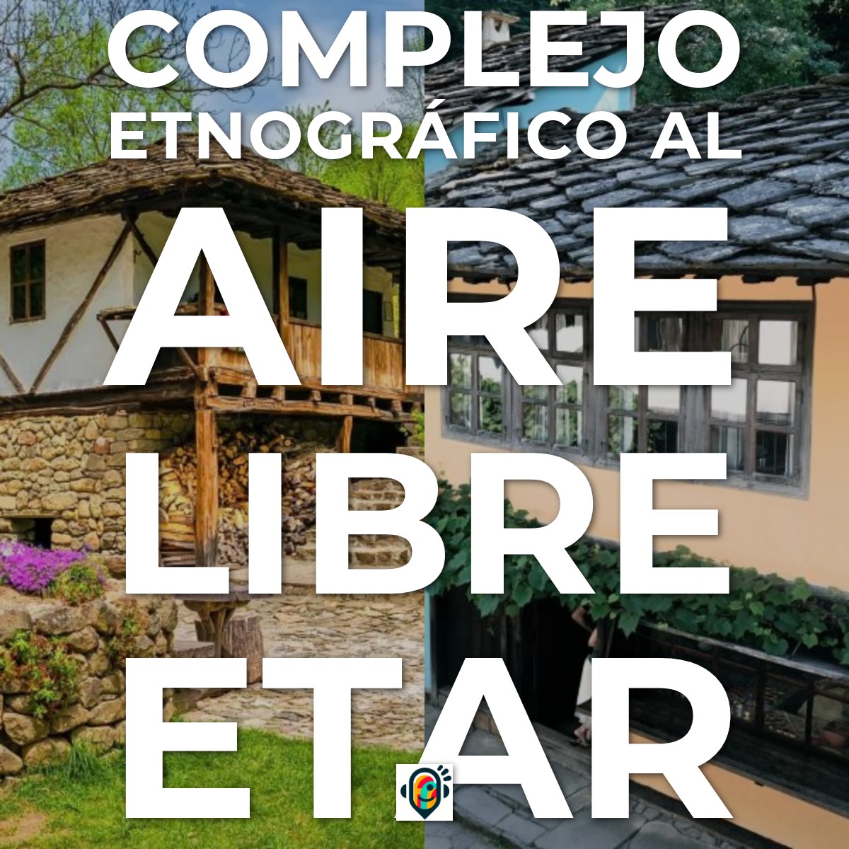 Audioguía de Complejo Etnografico Al Aire Libre Etar