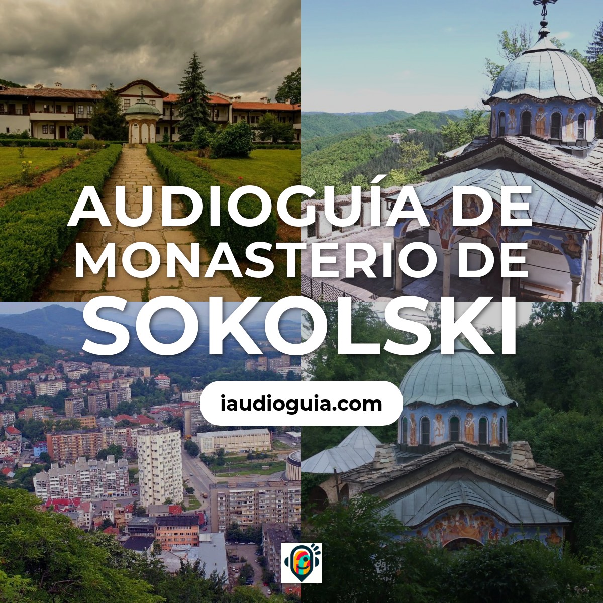 Audioguía de Monasterio Sokolski