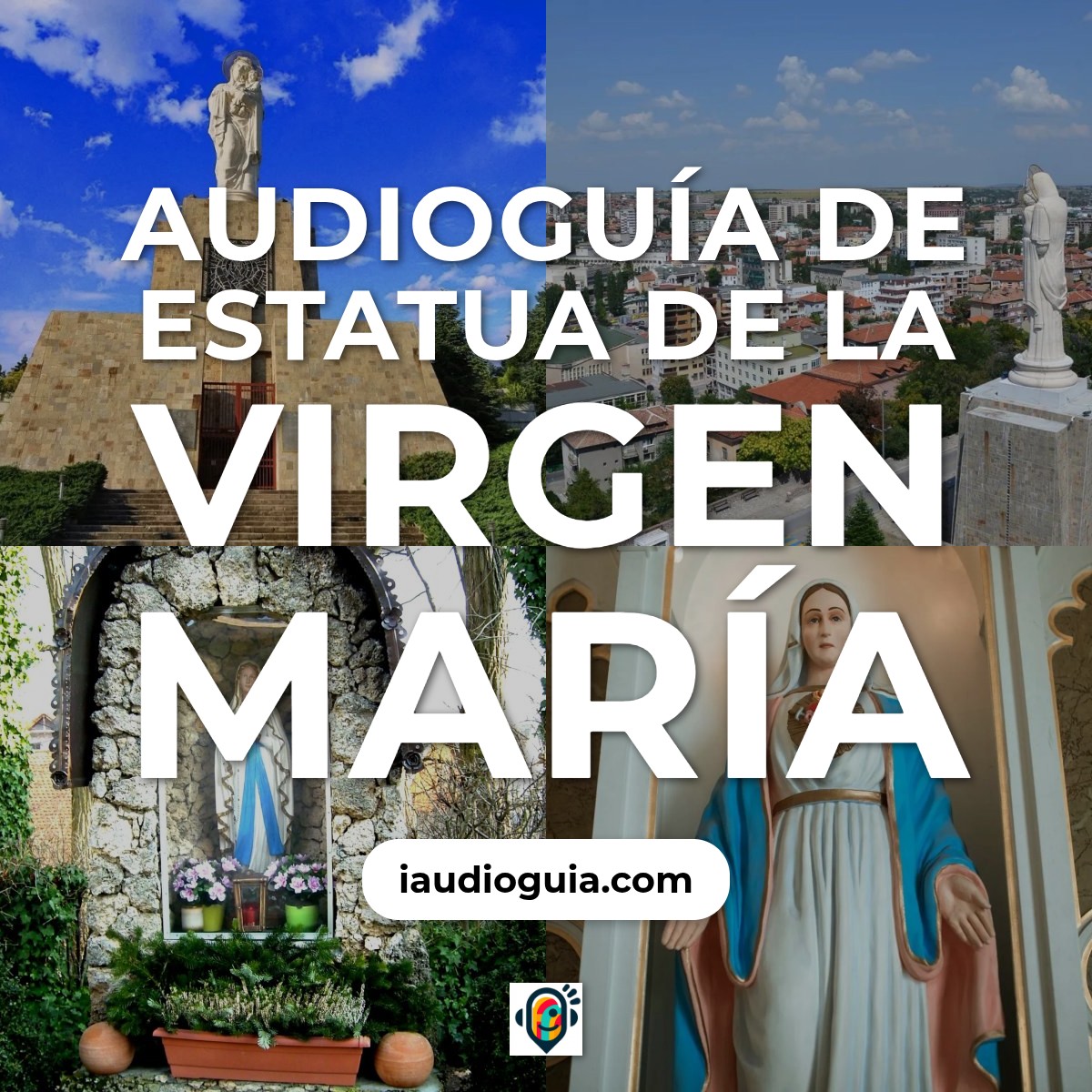 Audioguía de Estatua Virgen Maria