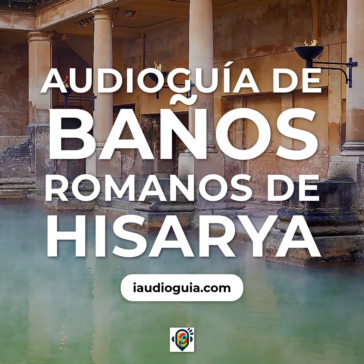 Audioguía de Banos Romanos