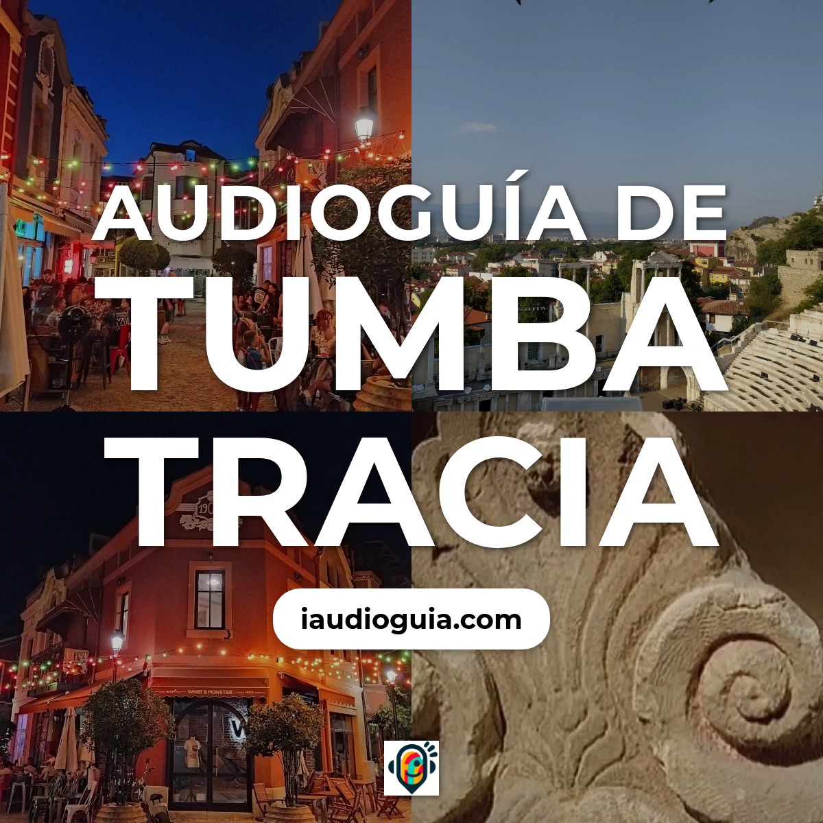 Audioguía de Tumba Tracia