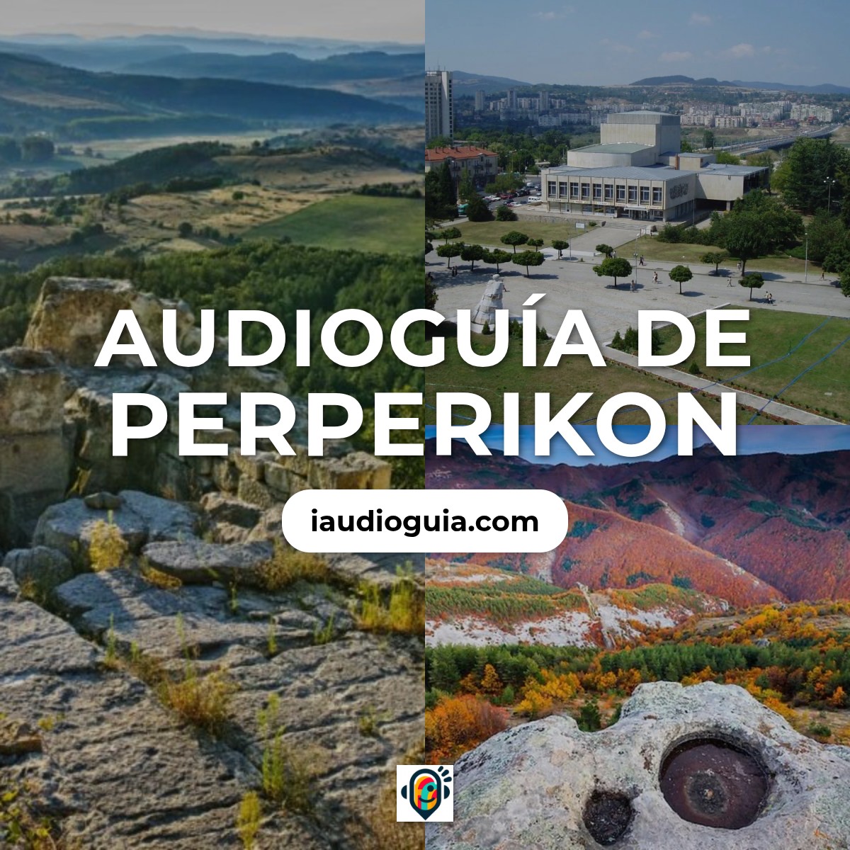 Audioguía de Perperikon