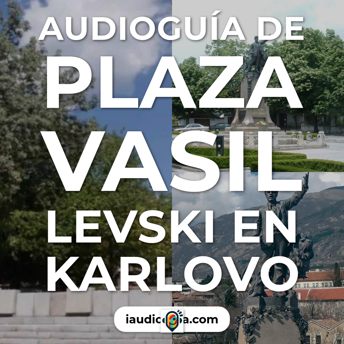 Audioguía de Plaza Vasil Levski