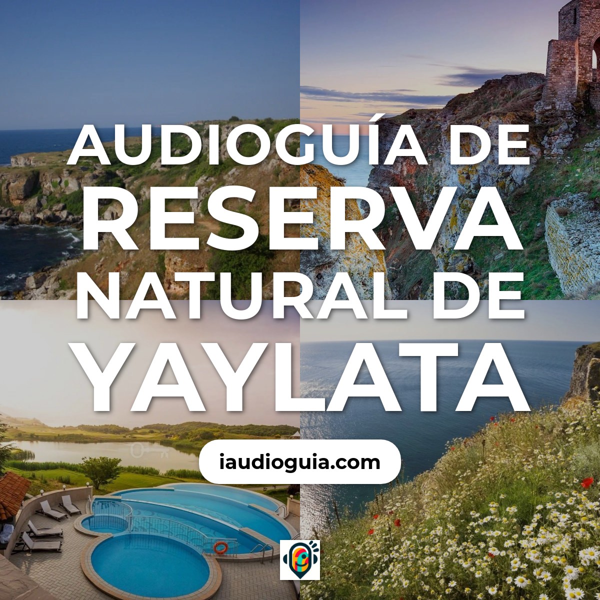 Audioguía de Reserva Natural Yaylata