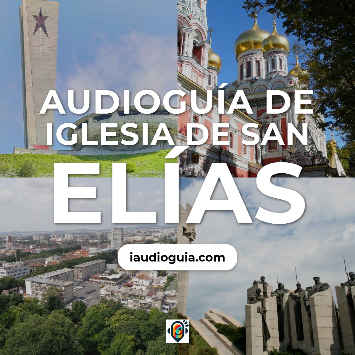 Audioguía de Iglesia San Elias