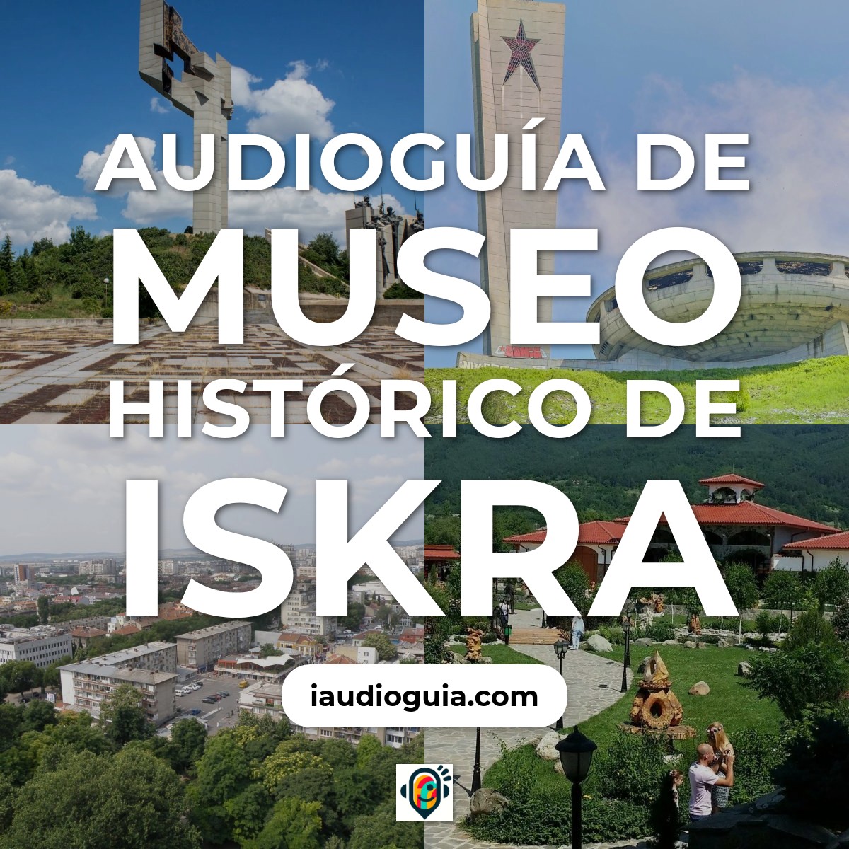 Audioguía de Museo Historico Iskra