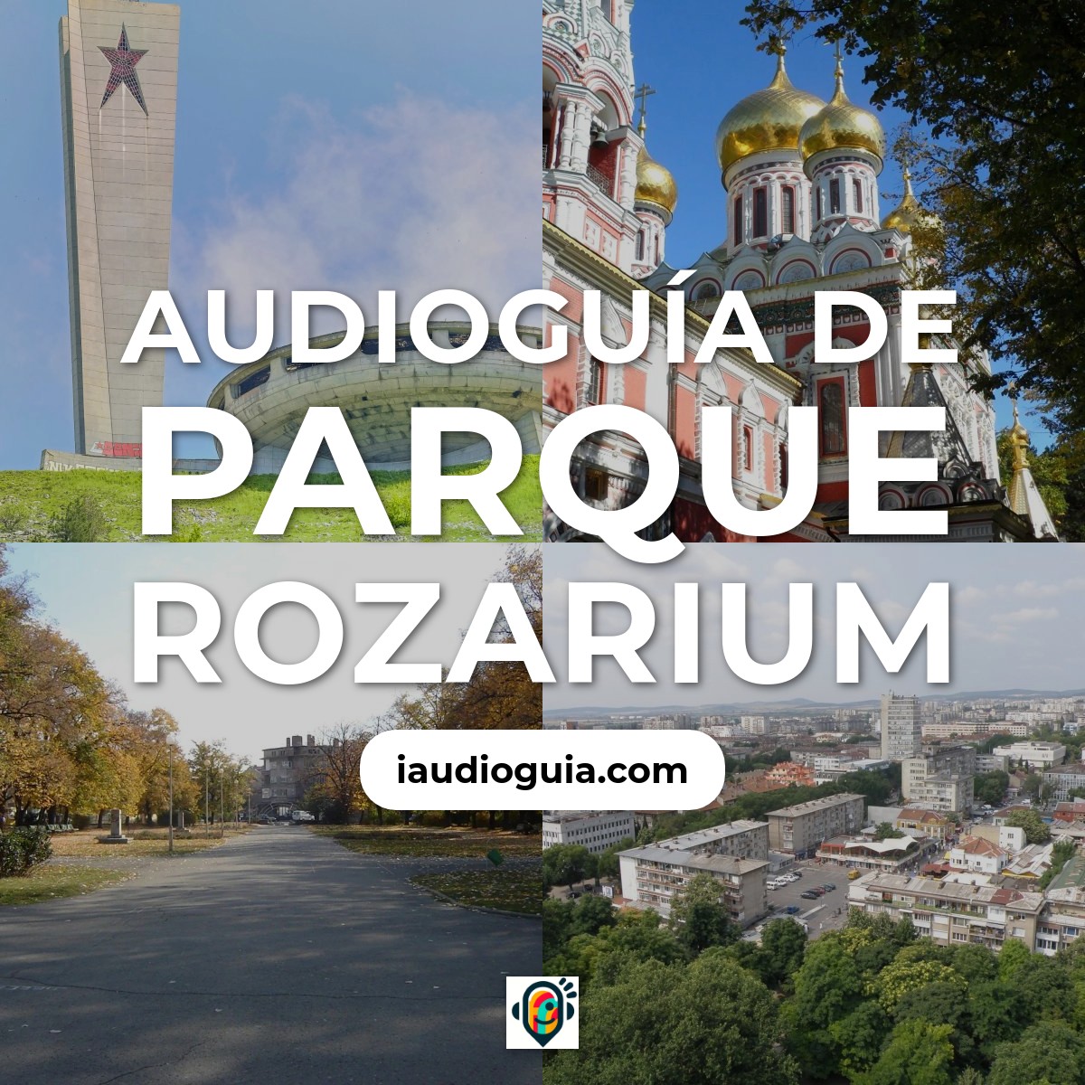 Audioguía de Parque Rozarium