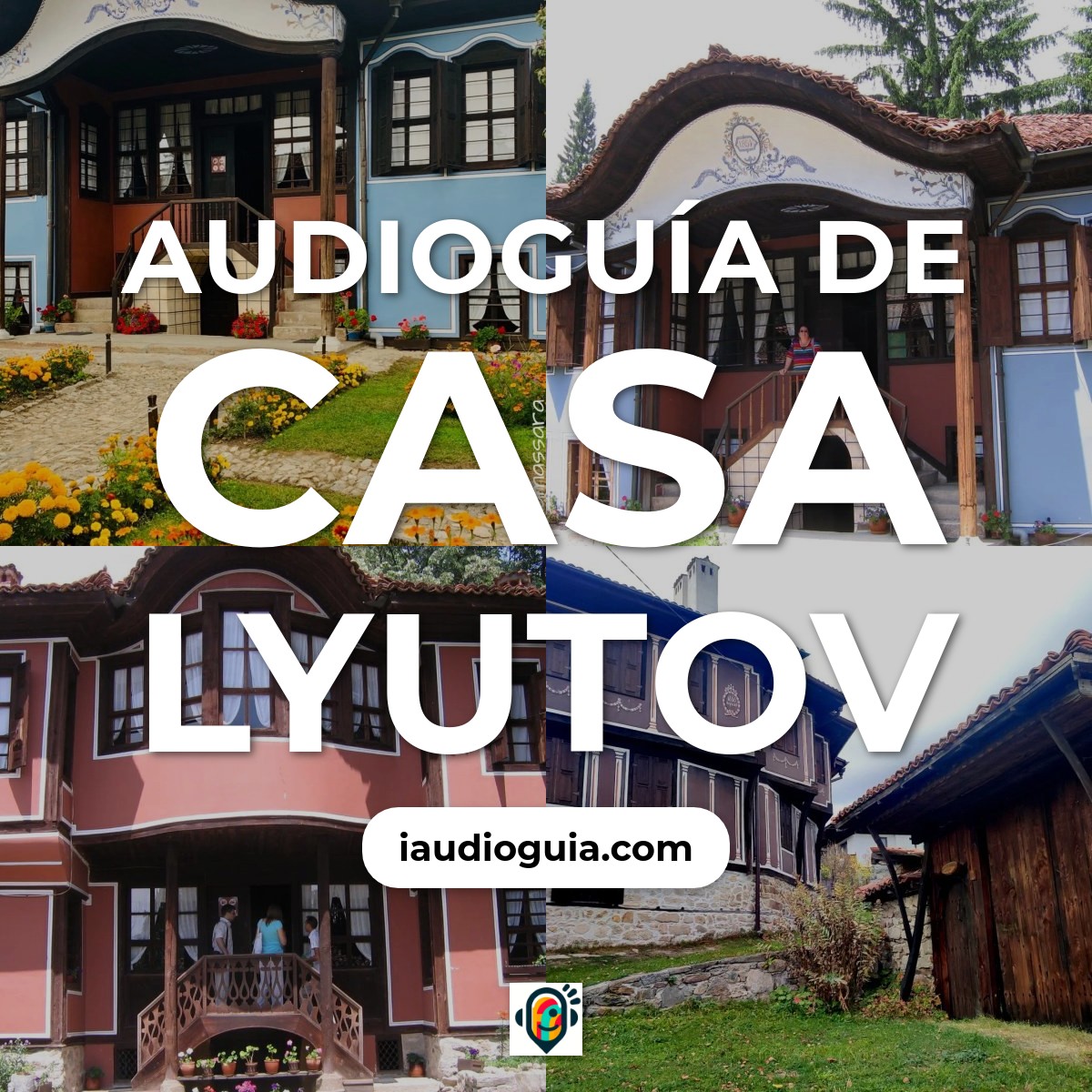 Audioguía de Casa Lyutov