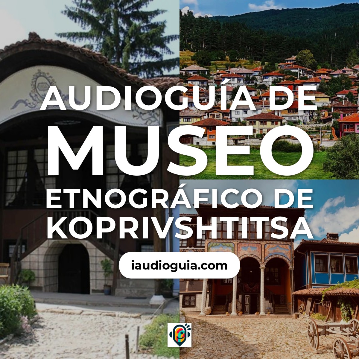 Audioguía de Museo Etnografico