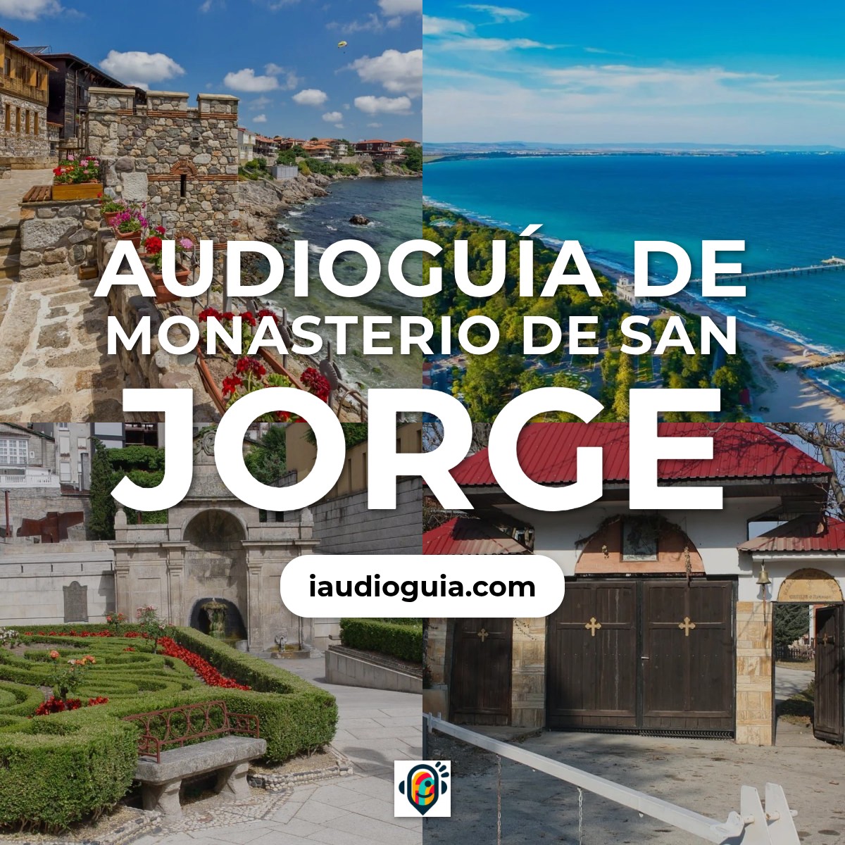 Audioguía de Monasterio San Jorge