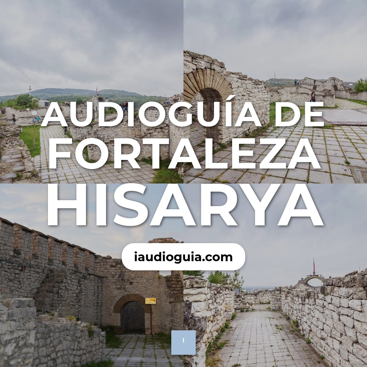 Audioguía de Fortaleza Hisarya