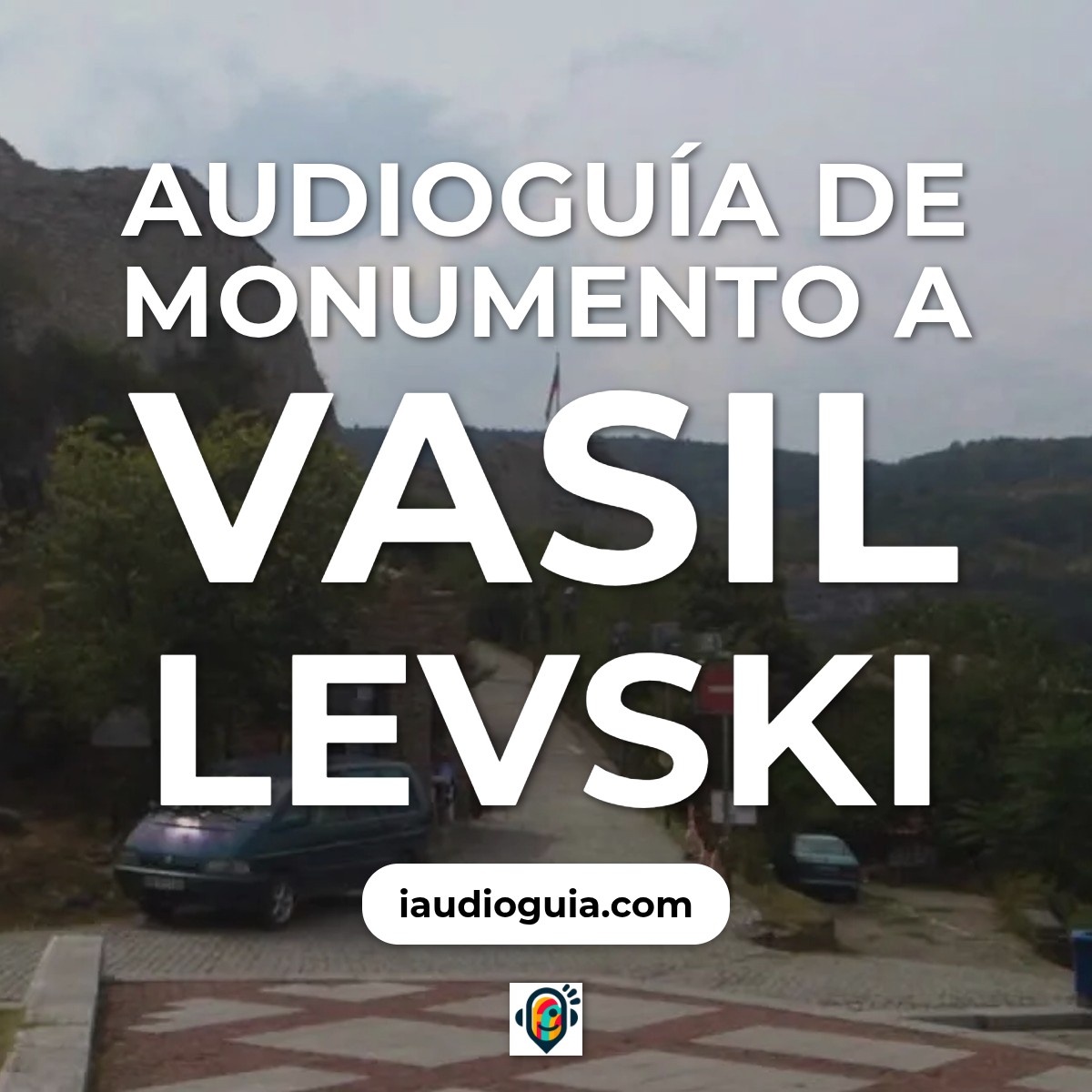 Audioguía de Monumento Vasil Levski