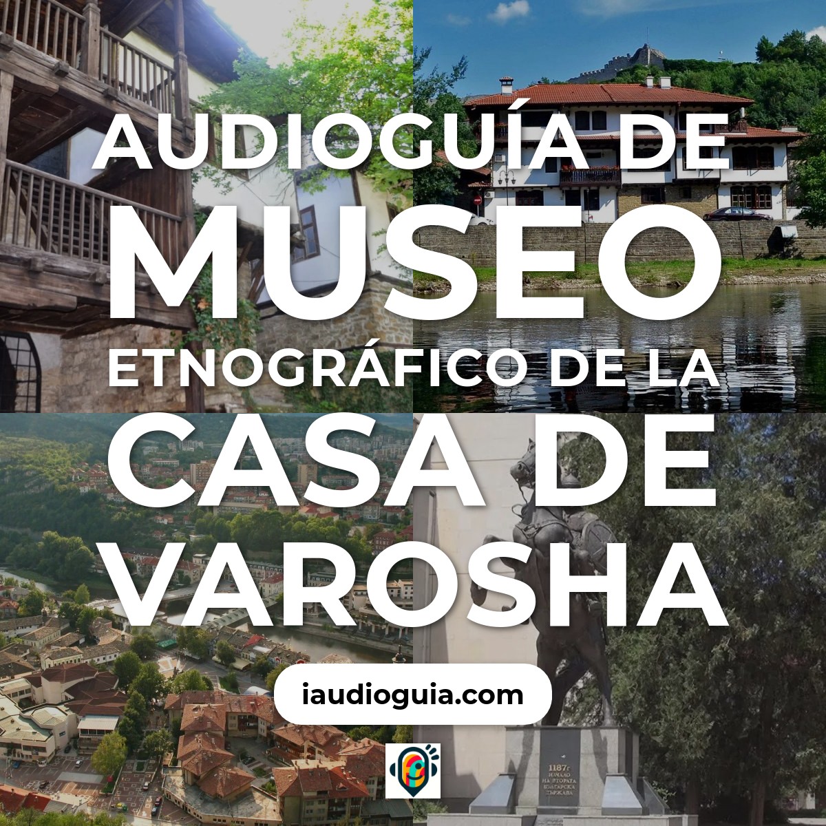 Audioguía de Museo Etnografico Casa Varosha