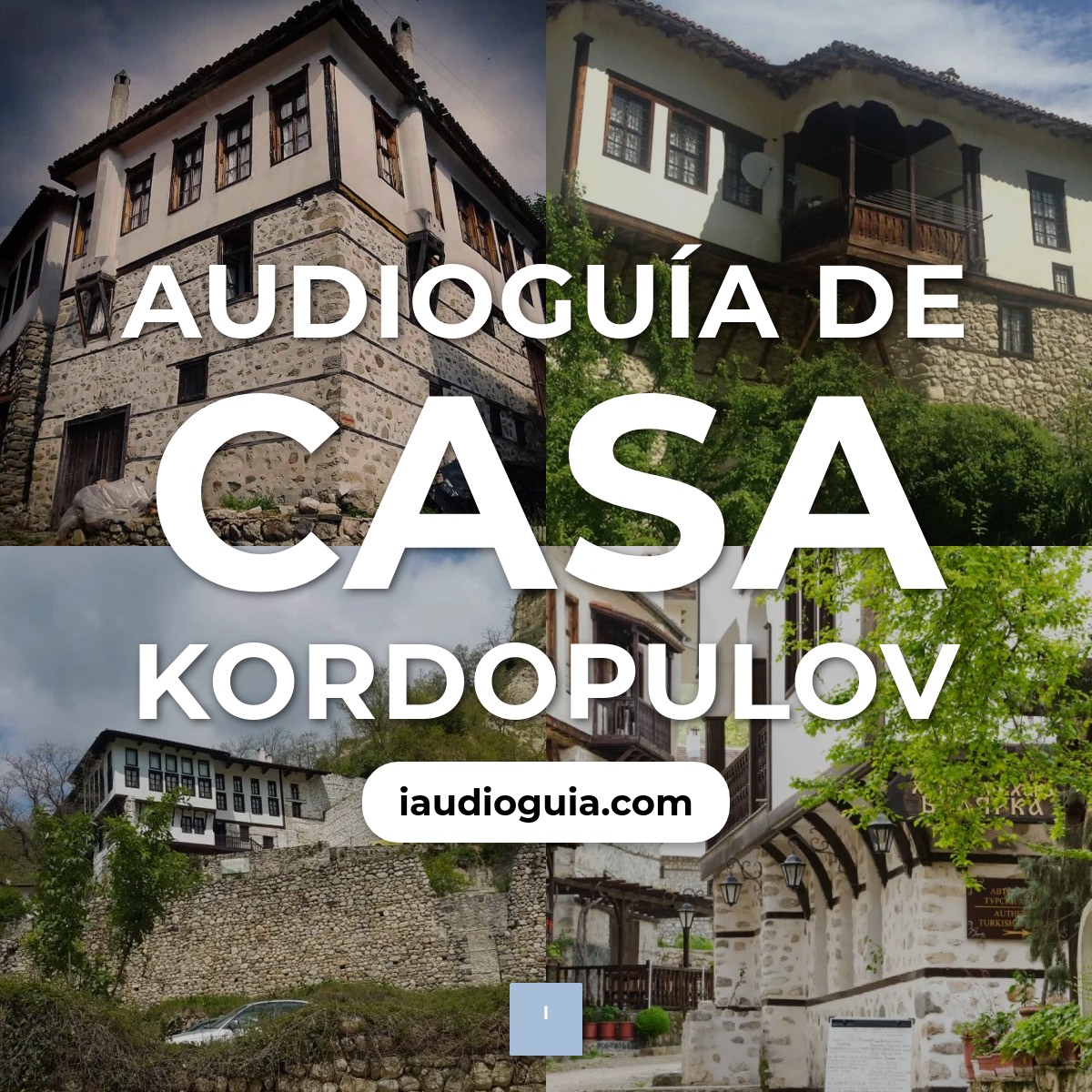 Audioguía de Casa Kordopulov