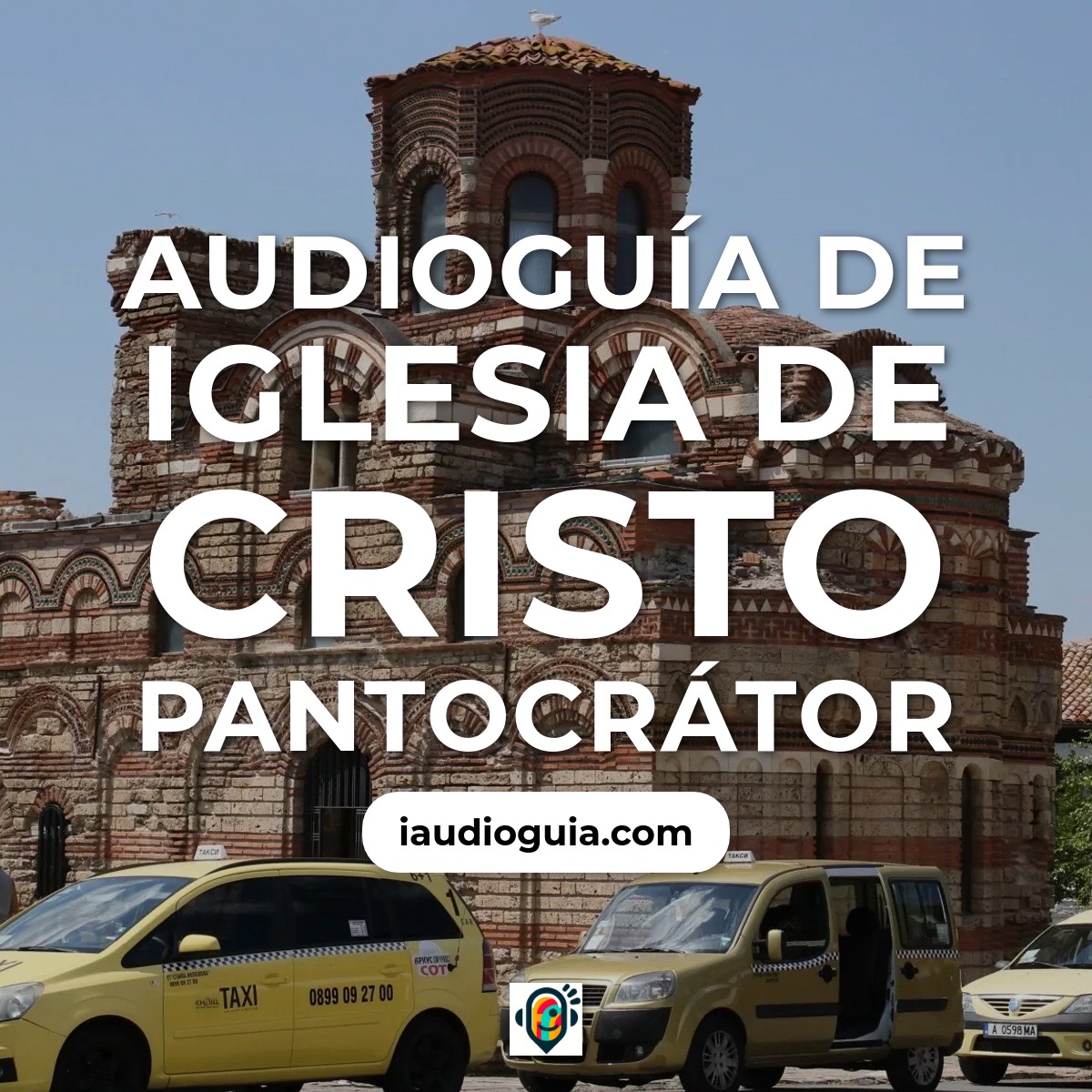 Audioguía de Iglesia Cristo Pantocrator