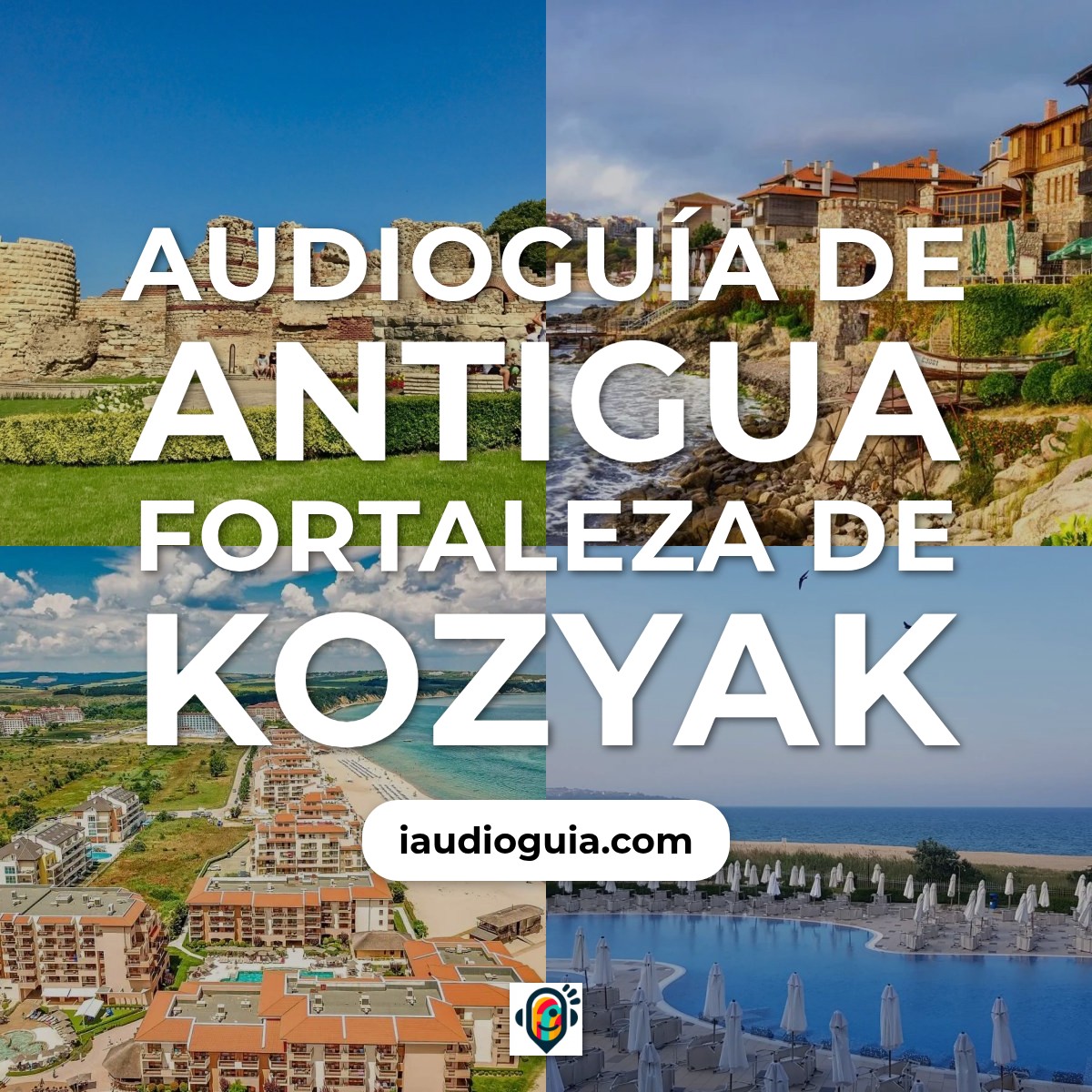 Audioguía de Antigua Fortaleza Kozyak