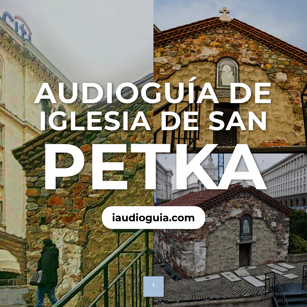 Audioguía de Iglesia San Petka
