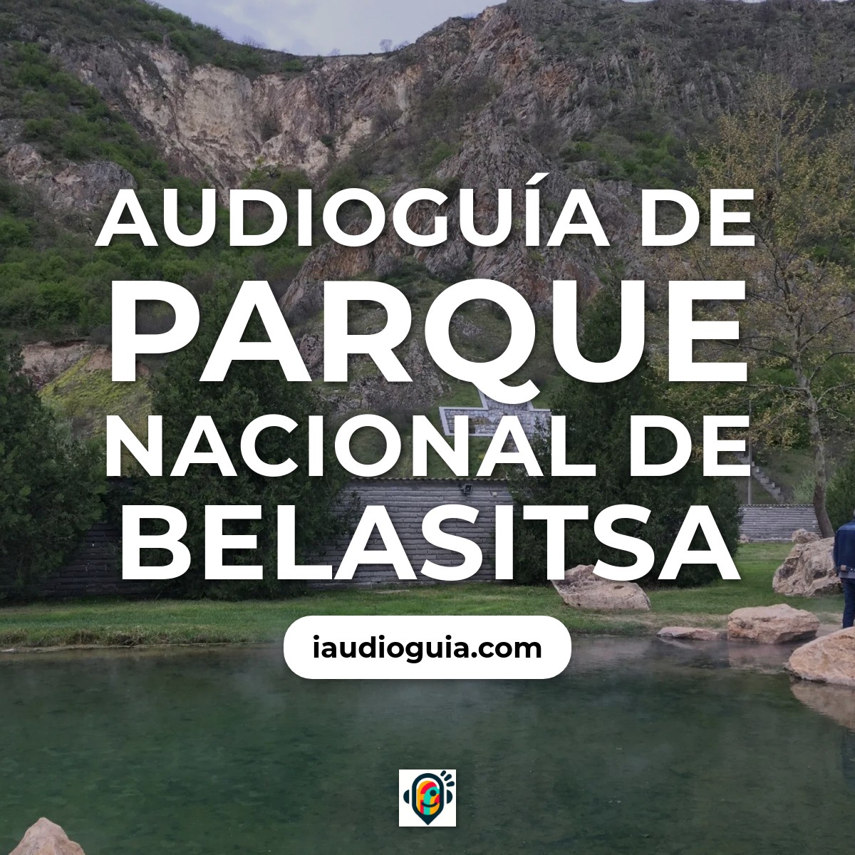 Audioguía de Parque Nacional Belasitsa