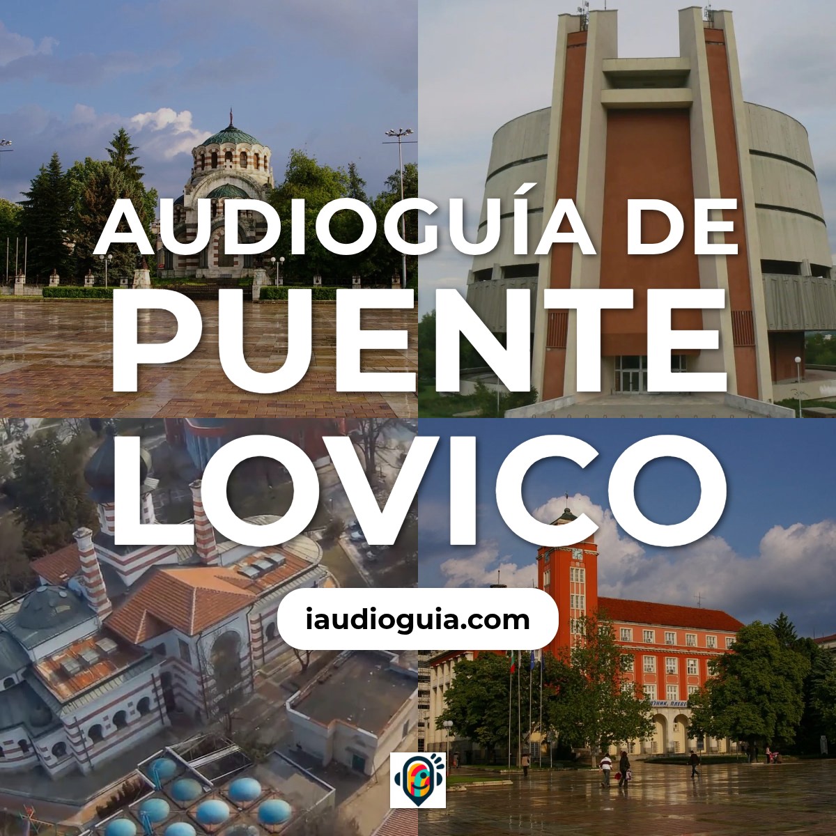 Audioguía de Puente Lovico