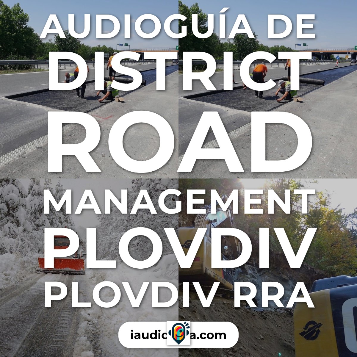 Audioguía de District Road Management Plovdiv Plovdiv Rra