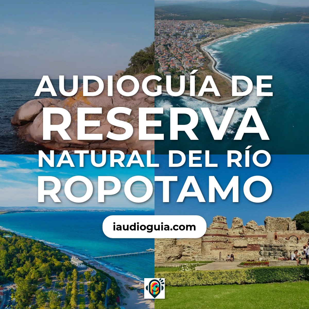 Audioguía de Reserva Ropotamo