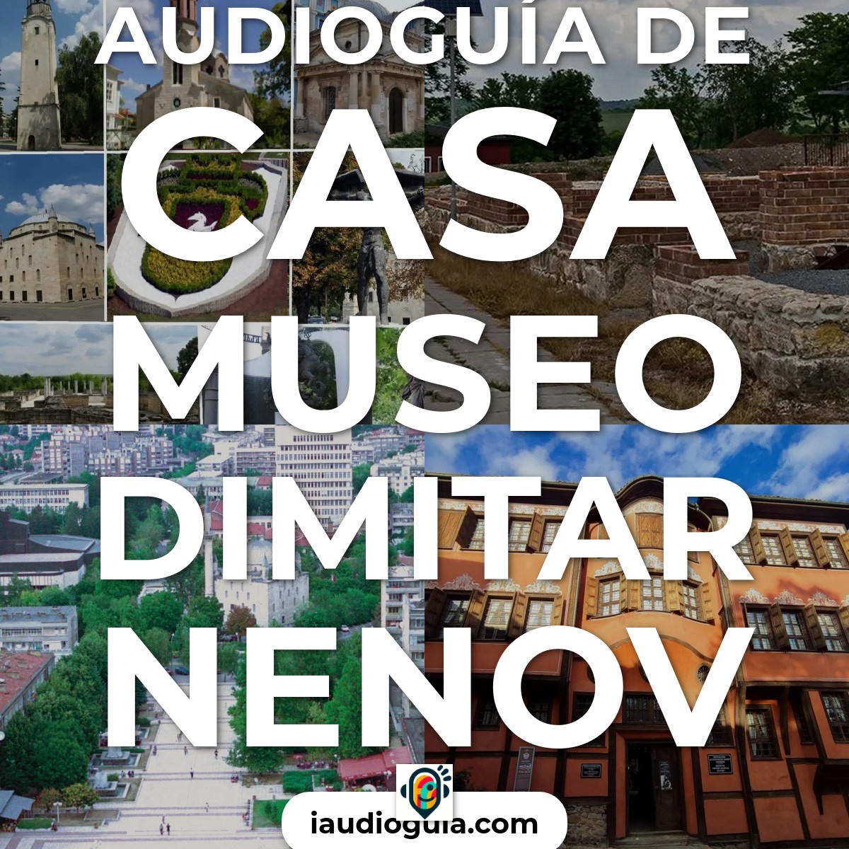 Audioguía de Casa Museo Dimitar Nenov