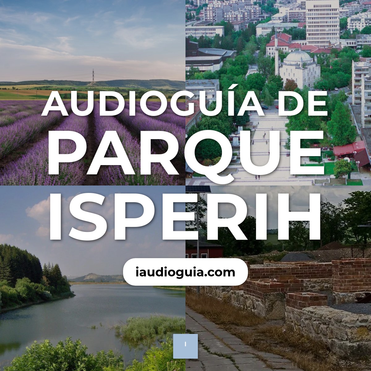 Audioguía de Parque Isperih
