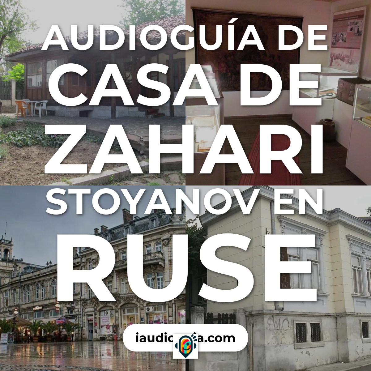 Audioguía de Casa Zahari Stoyanov