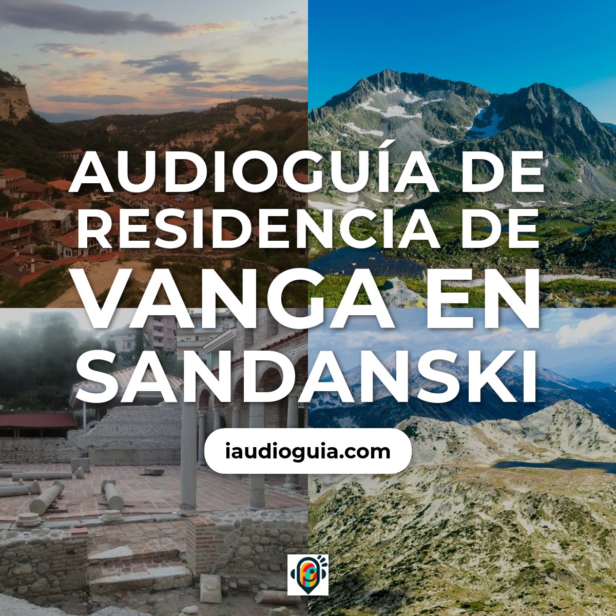 Residencia de Vanga en Sandanski