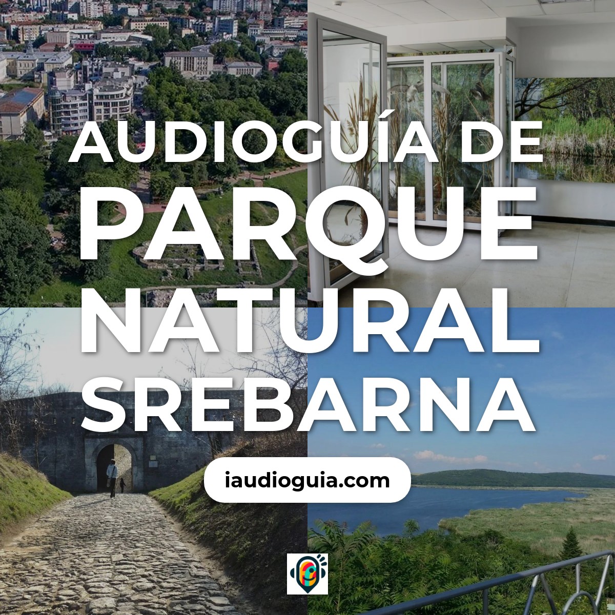 Audioguía de Parque Natural Srebarna