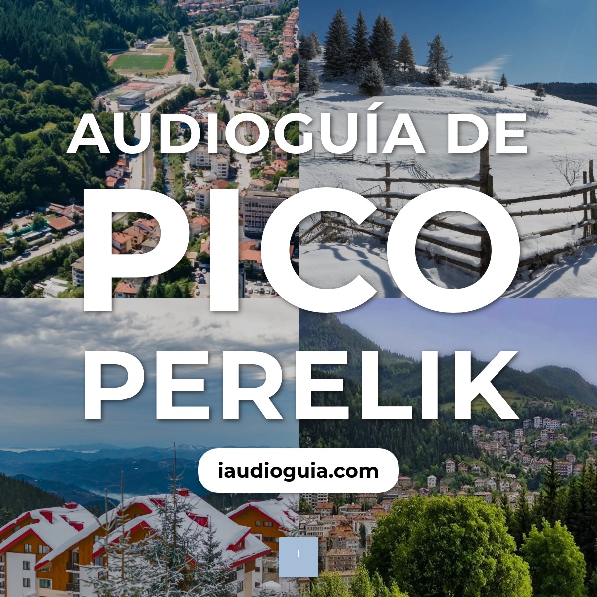 Audioguía de Pico Perelik