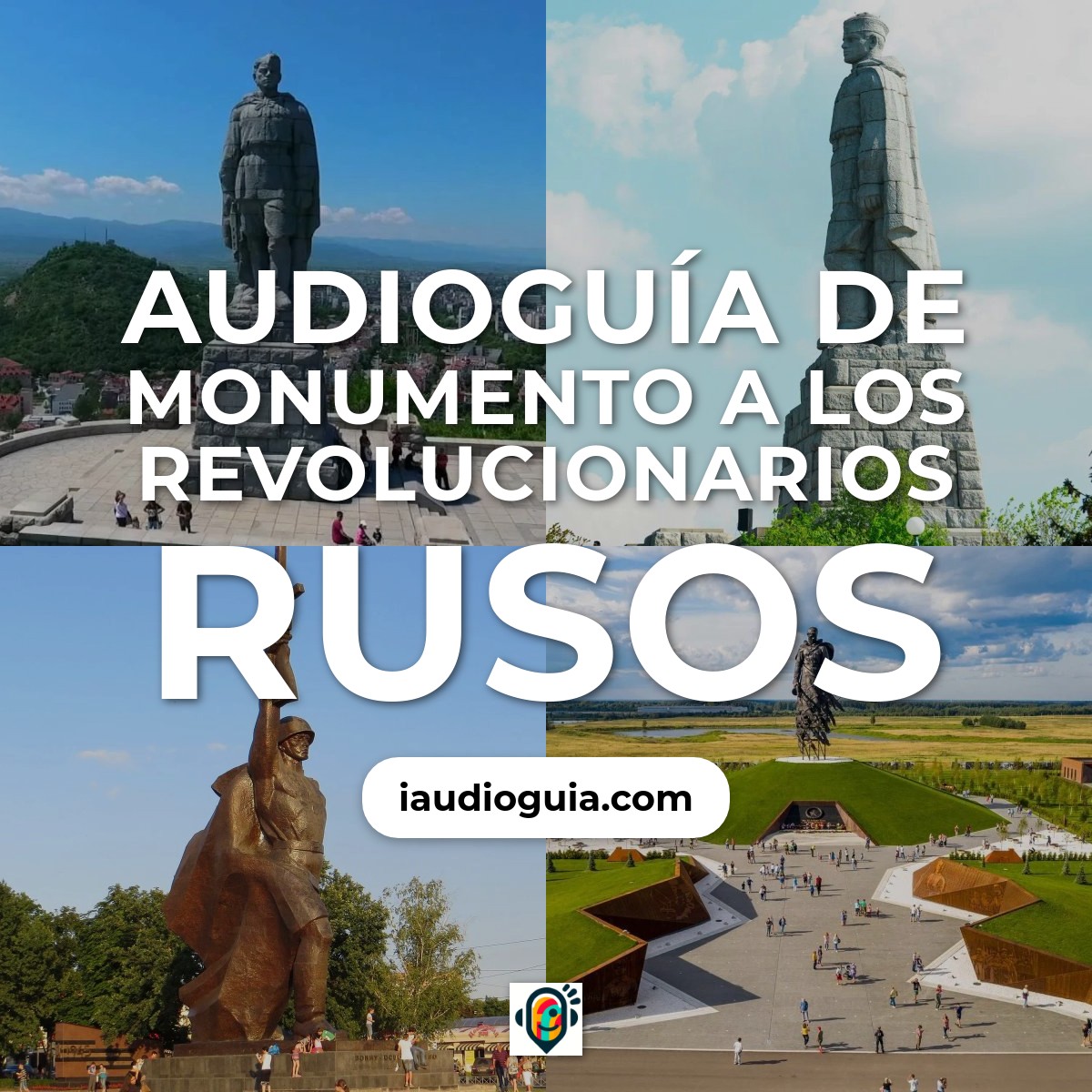 Audioguía de Monumento A Revolucionarios Rusos