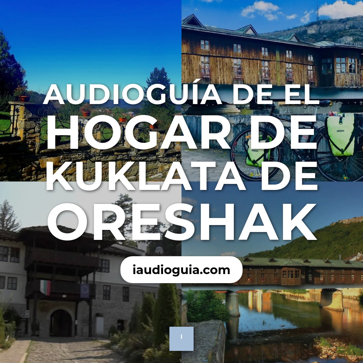 Audioguía de Kuklata Oreshak