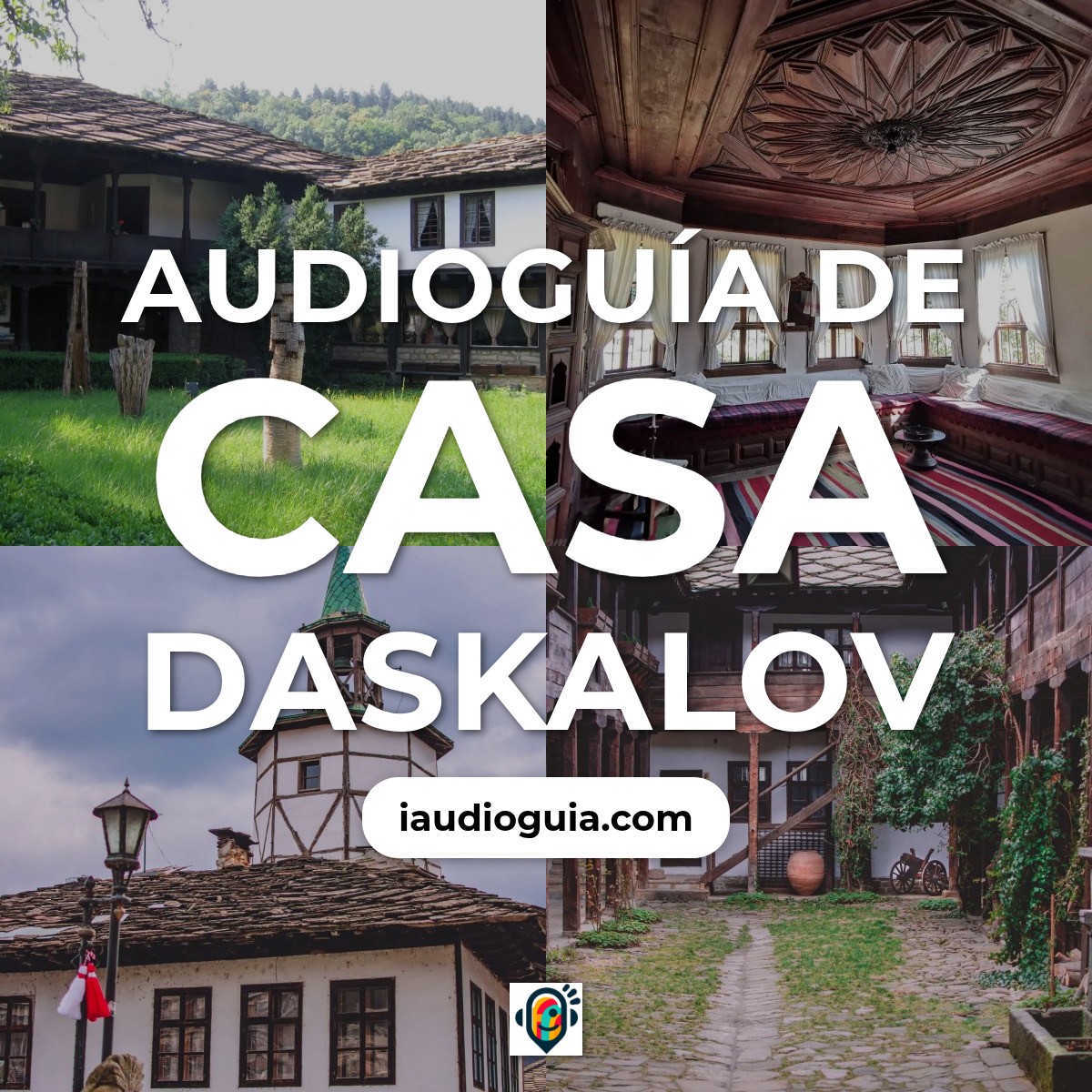 Audioguía de Casa Daskalov
