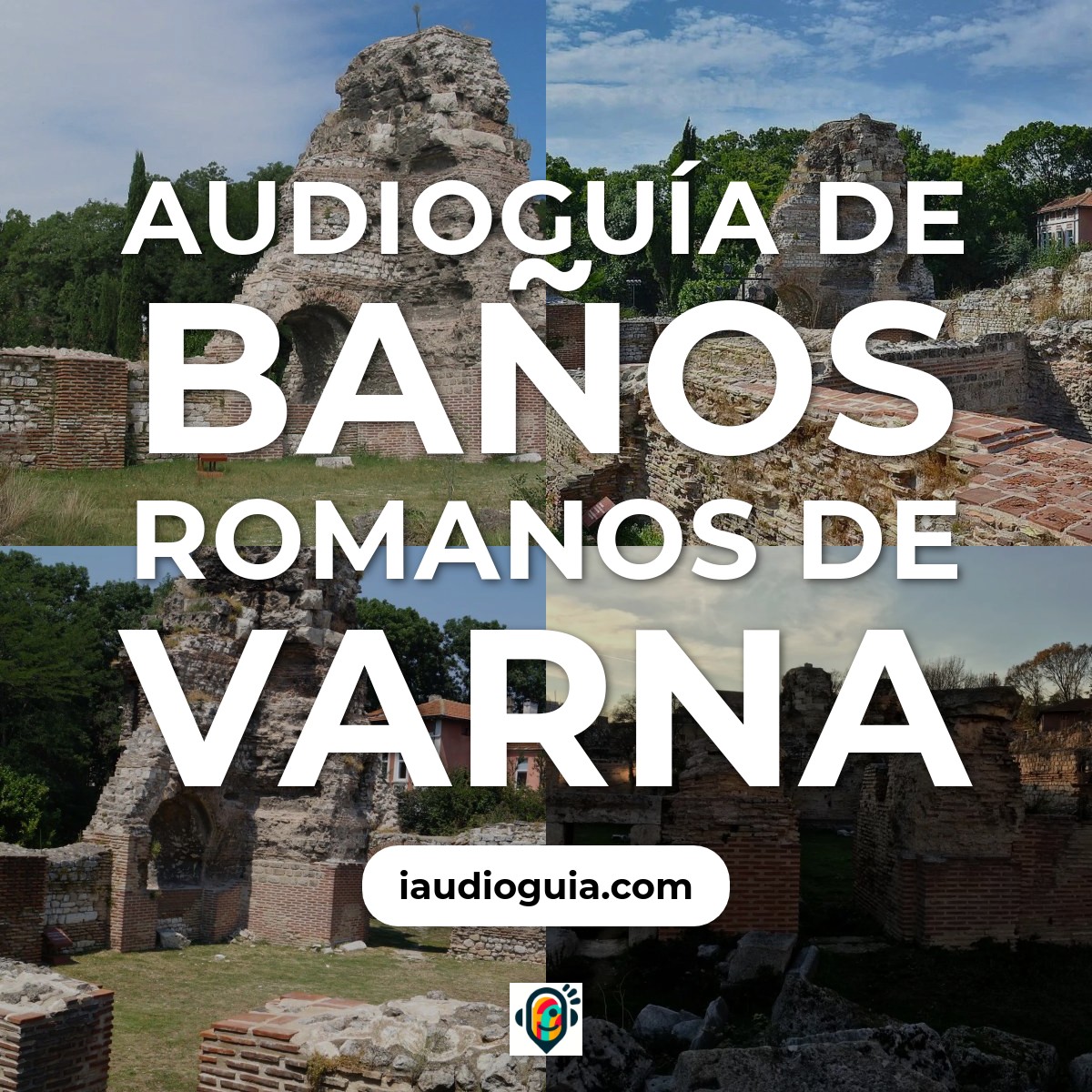Audioguía de Banos Romanos