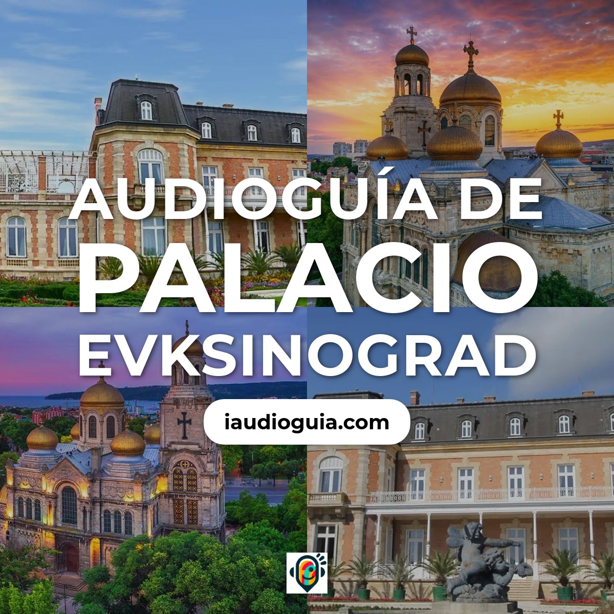Audioguía de Palacio Evksinograd