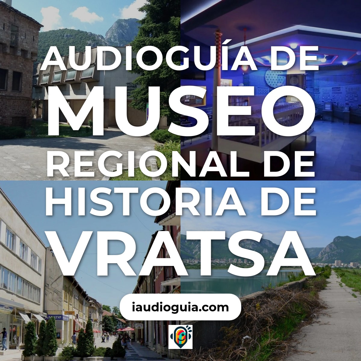 Audioguía de Museo Regional Historia Vratsa