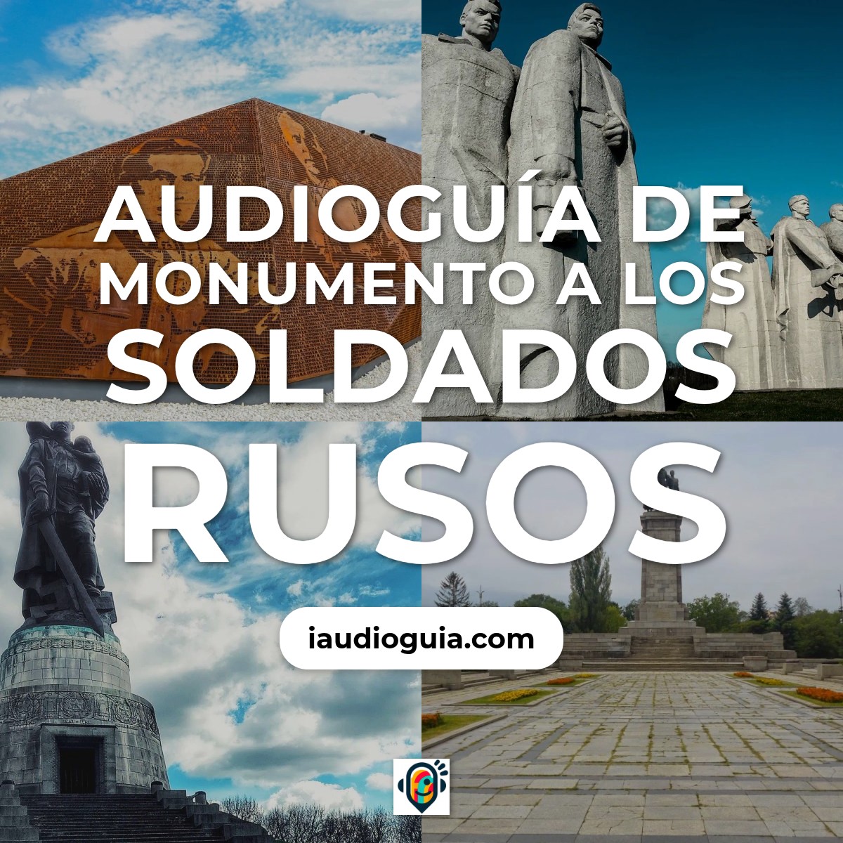Audioguía de Monumento A Soldados Rusos