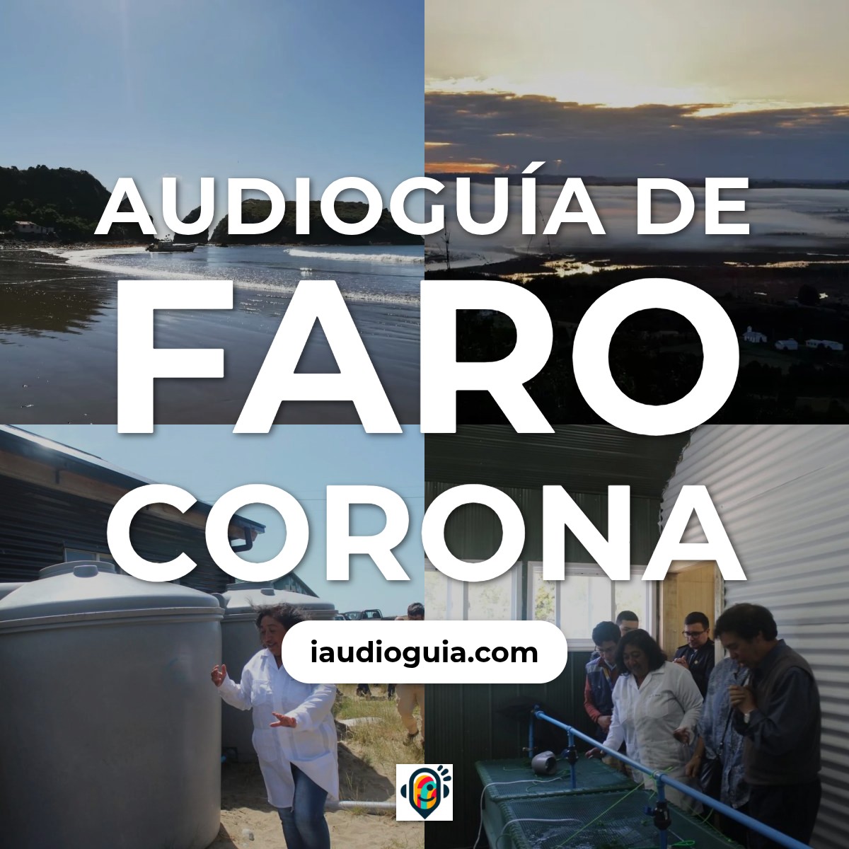 Audioguía de Faro Corona