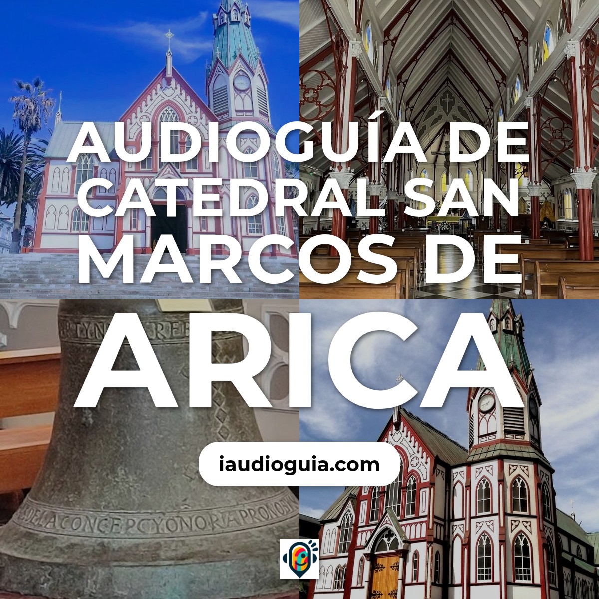 Audioguía de Arica