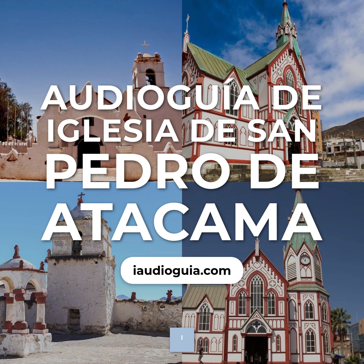 Audioguía de Iglesia San Pedro Atacama