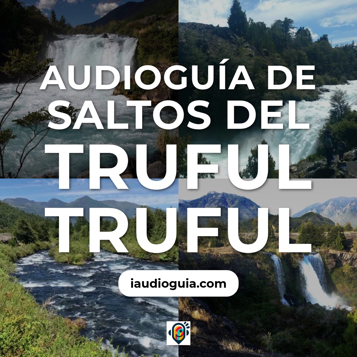 Audioguía de Saltos Del Truful Truful