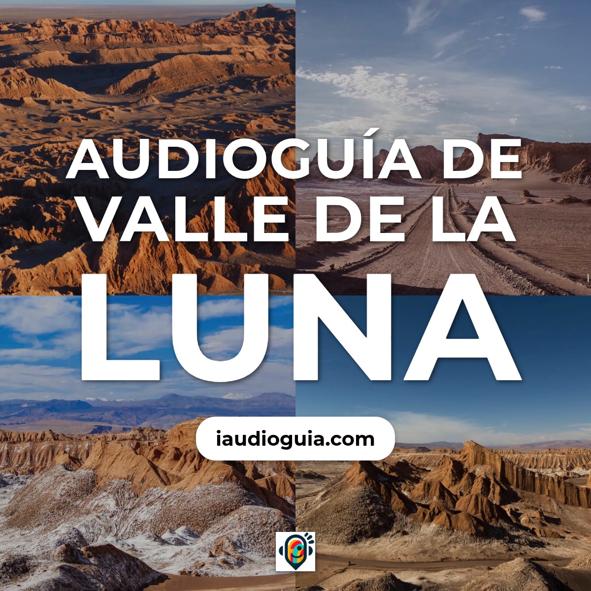 Audioguía de Valle Luna