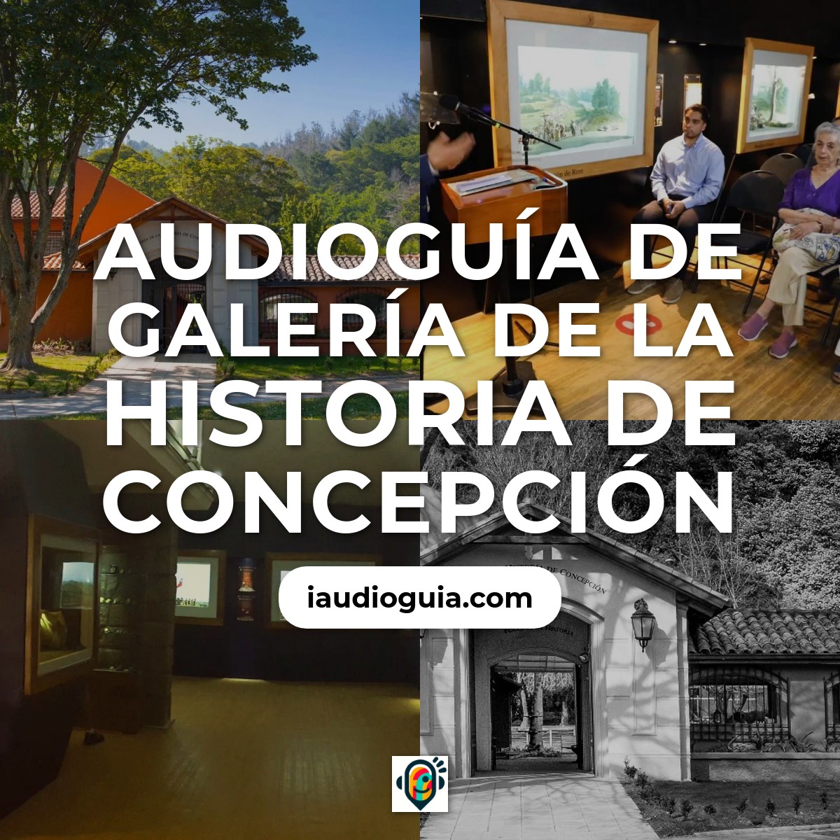 Audioguía de Galeria Historia