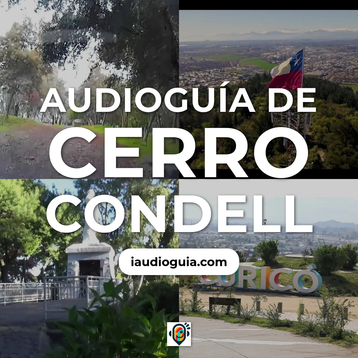 Audioguía de Cerro Condell