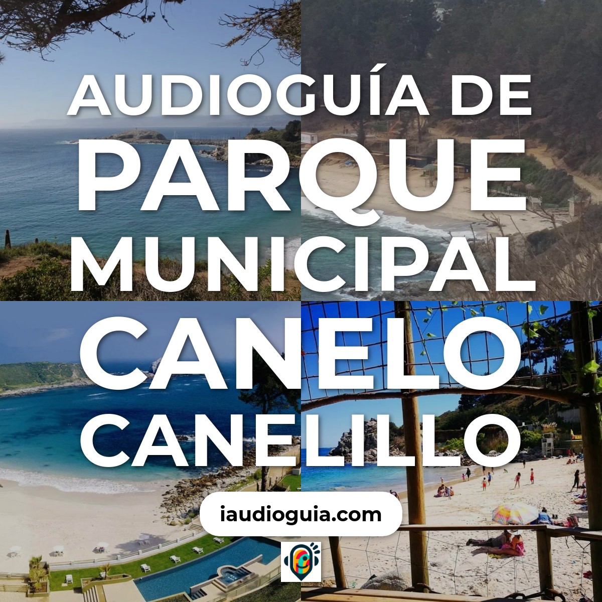 Audioguía de Parque Municipal Canelo Canelillo