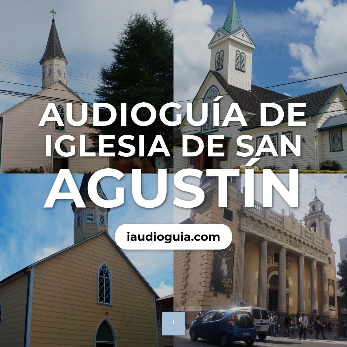Audioguía de Iglesia San Agustin